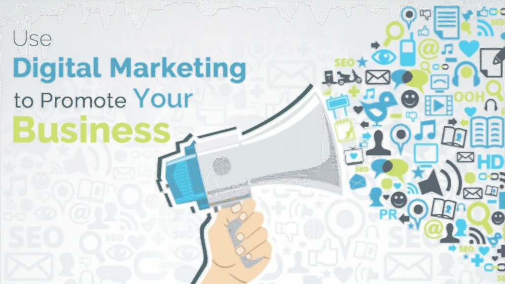 Digital Marketing for Business Promotion