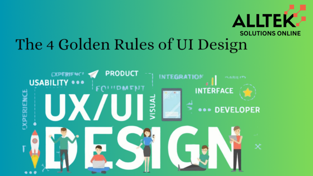 4 Golden UX Design Rules
